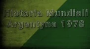 Historia Mundiali: Argentyna 1978