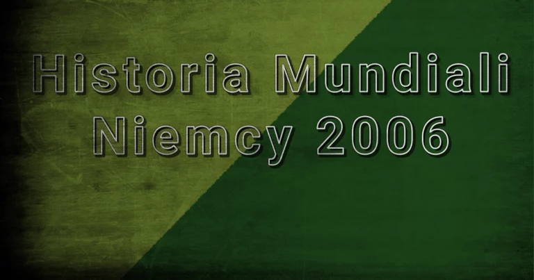 Historia Mundiali: Niemcy 2006