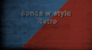 Sonda w stylu Retro #18 – Krzysztof Pyskaty