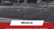 Coraz mniej niewiadomych w Betclic 2. Lidze – reminiscencje po meczu Resovii z GKS Jastrzębie
