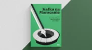„Kafka na Maracanie” – recenzja