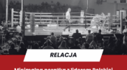Minimalna porażka z liderem Polskiej Ligi Boksu – wizyta na meczu Wisłoka 1995 Rzeszów z KB Legią Warszawa