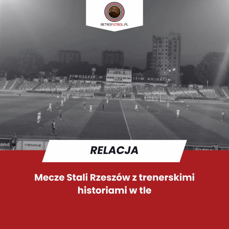 Mecze Stali Rzeszów z&nbsp;trenerskimi historiami w&nbsp;tle