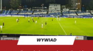 Sezon Stali Rzeszów i&nbsp;awans Wieczystej Kraków – pierwszoligowe reminiscencje na&nbsp;zakończenie rozgrywek