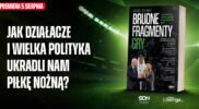 Królowie eliminacji: OFC 11 Retro Futbol „Brudne fragmenty gry”. Jak działacze i wielka polityka ukradły piłkę nożną?